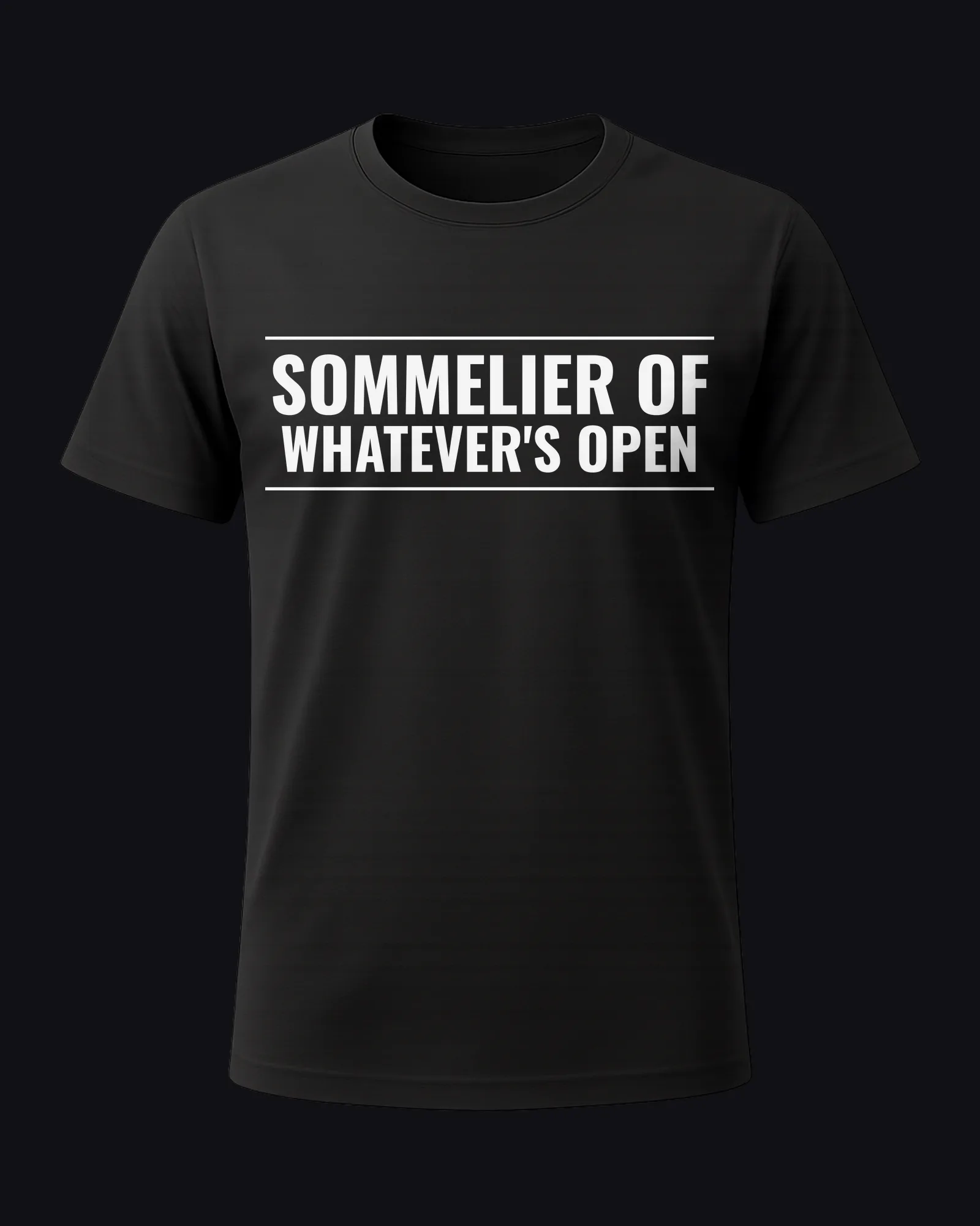 Sommelier of whatever's open on a black tee